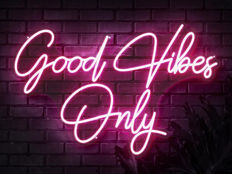 Good vibes only chỉ phong cách sống lạc quan